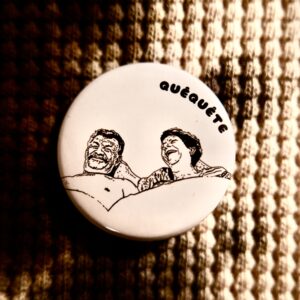 Petit badge de Quêquête "Au schlaf"